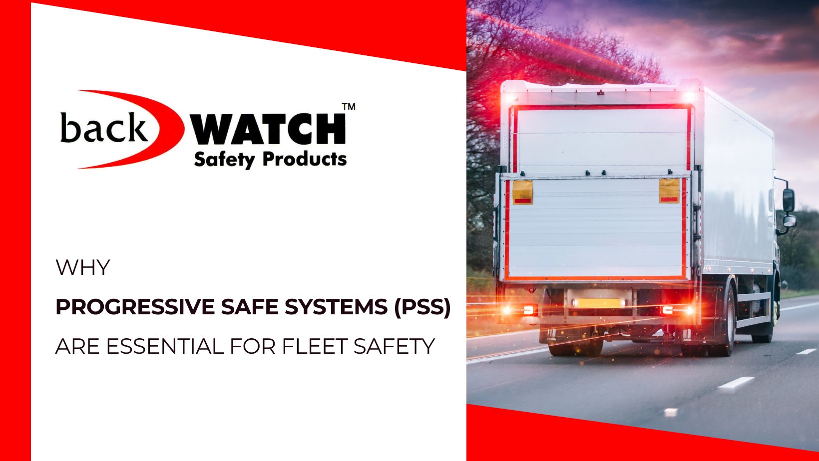 Why Progressive Safe Systems (PSS) Are Essential for Fleet Safety Blog Image